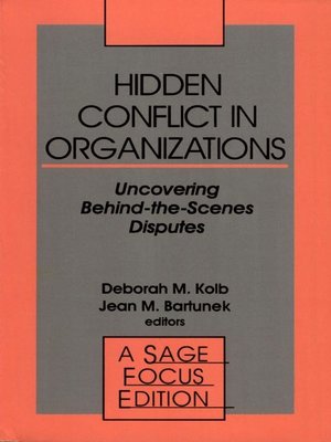 cover image of Hidden Conflict In Organizations
